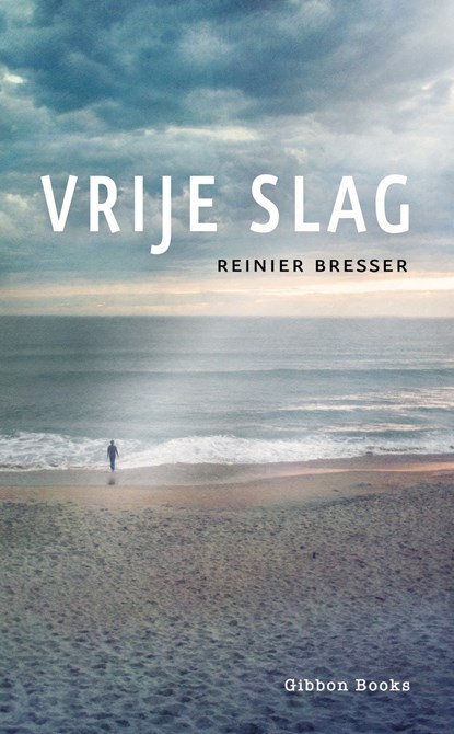 Vrije slag, Reinier Bresser - Ebook EPUB - 9789064461866