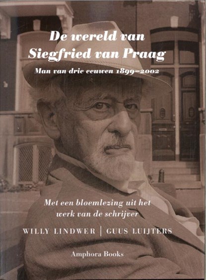 De wereld van Siegfried van Praag, niet bekend - Paperback - 9789064462061