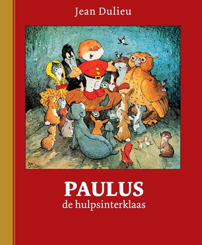 Paulus de boskabouter Gouden Klassiekers Paulus de hulpsinterklaas, Jean Dulieu - Gebonden - 9789064470325