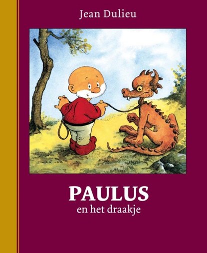 Paulus en het draakje, Jean Dulieu - Gebonden - 9789064470356