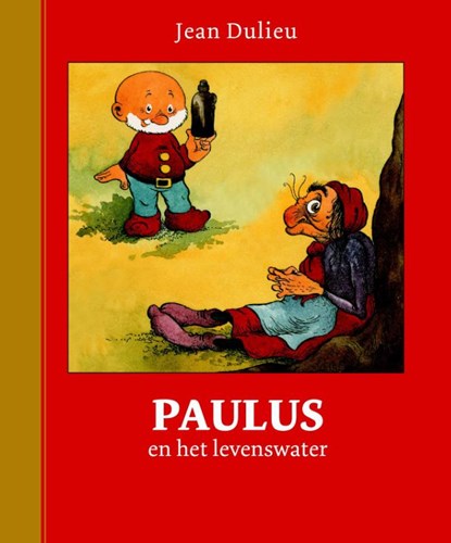 Paulus en het levenswater, Jean Dulieu - Gebonden - 9789064470417