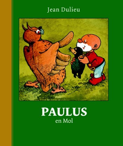 Paulus en Mol, Jean Dulieu - Gebonden - 9789064470431