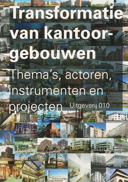 Transformatie van kantoorgebouwen, Theo van der Voordt - Paperback - 9789064506246