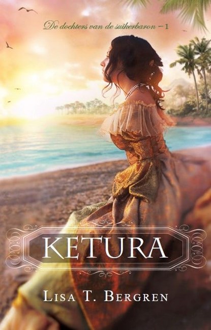 Ketura, Lisa T. Bergren - Ebook - 9789064513367