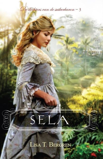 Sela, Lisa T. Bergren - Ebook - 9789064513978
