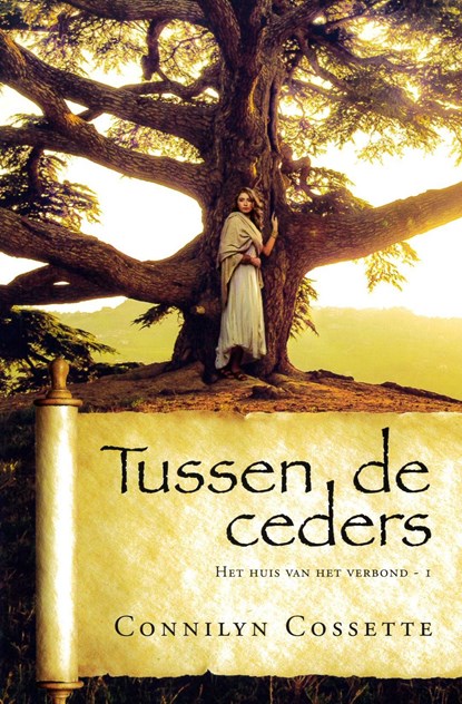 Tussen de ceders, Connilyn Cossette - Ebook - 9789064514371