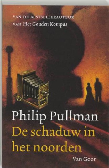 De schaduw in het noorden, PULLMAN, Philip - Paperback - 9789064941085