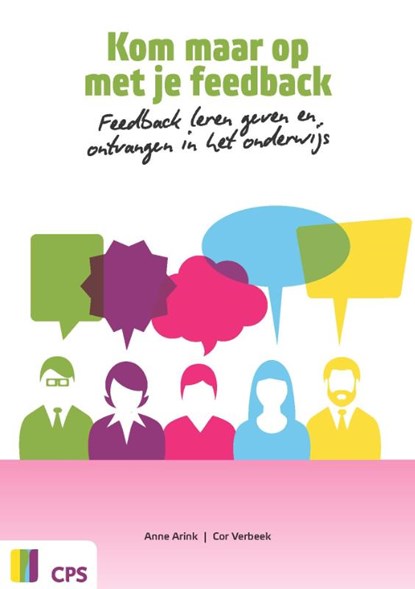 Kom maar op met je feedback, Anne Arink ; Cor Verbeek - Paperback - 9789065080578