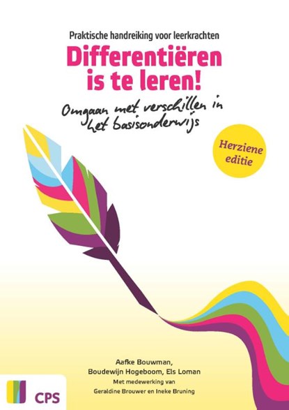 Differentiëren is te leren!, Aafke Bouwman ; Boudewijn Hogeboom ; Els Loman - Paperback - 9789065081377