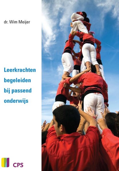 Leerkrachten begeleiden bij passend onderwijs, Wim Meijer ; Boudewijn Hogeboom - Paperback - 9789065081575