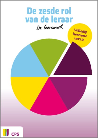 De zesde rol van de leraar, Susan Potiek ; Ariena Verbaan - Paperback - 9789065081681