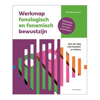 Werkmap fonologisch en fonemisch bewustzijn, Daniëlle Lokhorst - Gebonden - 9789065082930