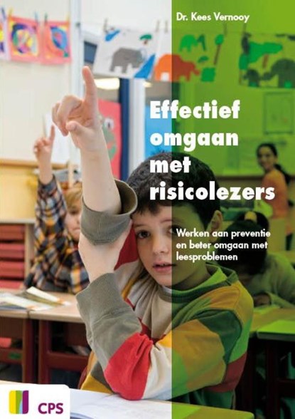 Effectief omgaan met risicolezers, K. Vernooy - Paperback - 9789065085665