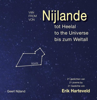 Van Nijlande tot Heelal, Erik Harteveld - Paperback - 9789065090812