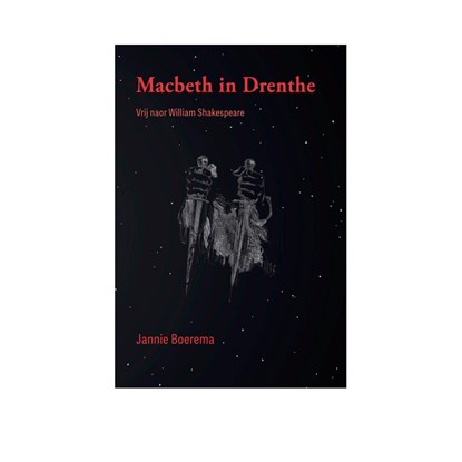 Macbeth in Drenthe, Jannie Boerema - Ebook - 9789065094131