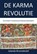 De karma revolutie, Jolanda Brunnekreef - Paperback - 9789065231925