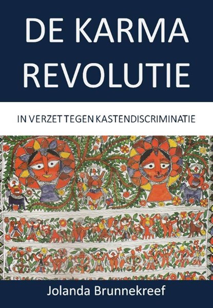 De karma revolutie, Jolanda Brunnekreef - Paperback - 9789065231925