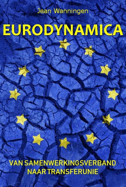 Eurodynamica, Jean Wanningen - Paperback - 9789065233233