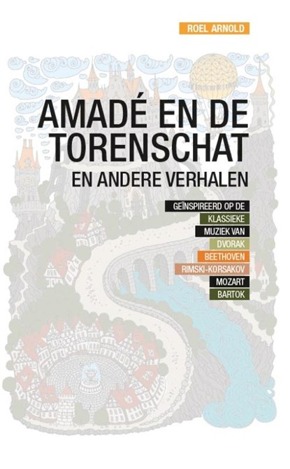 Amadé en de torenschat, Roel Arnold - Paperback - 9789065234834