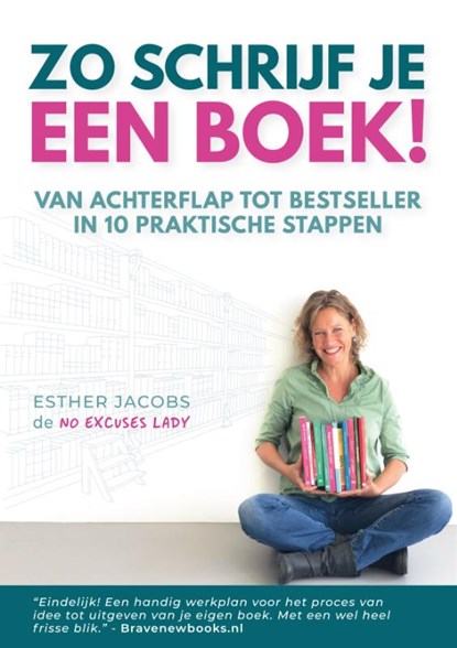 Zo schrijf je een boek!, Esther Jacobs - Gebonden - 9789065237033