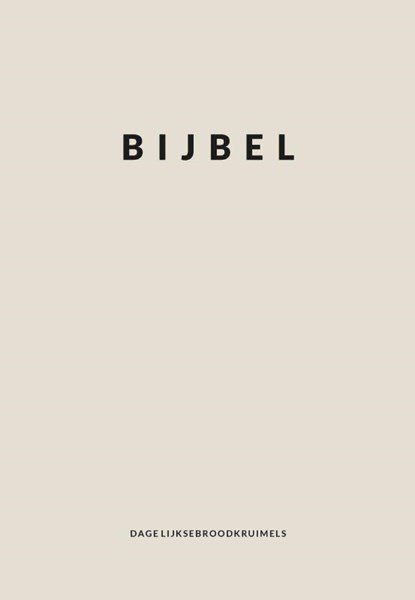Bijbel DagelijkseBroodkruimels, niet bekend - Gebonden - 9789065394958
