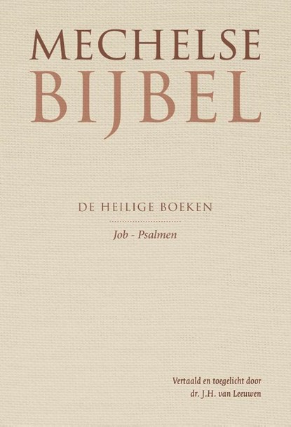 Mechelse Bijbel, J.H. van Leeuwen - Gebonden - 9789065395054