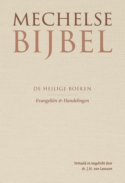 Mechelse Bijbel, J.H. van Leeuwen - Gebonden - 9789065395061