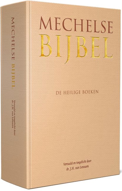 Mechelse Bijbel, J.H. van Leeuwen - Gebonden - 9789065395207