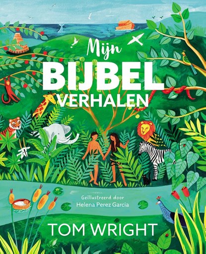 Mijn bijbelverhalen, Tom Wright - Gebonden - 9789065395481