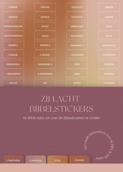 Zij Lacht bijbelstickers, niet bekend - Gebonden - 9789065395627