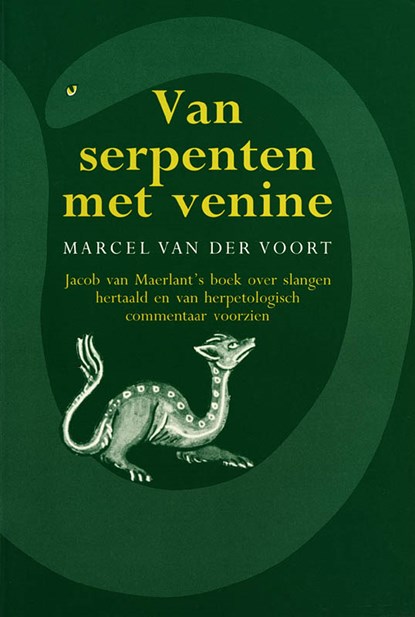 Van serpenten met venine, Voort - Paperback - 9789065500144