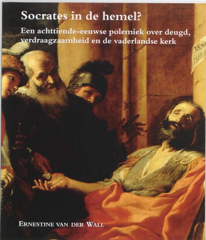 Socrates in de hemel?, E. van der Wall - Paperback - 9789065501769