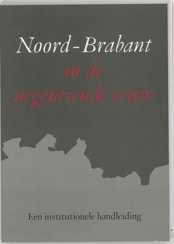 Noord-Brabant in de negentiende eeuw