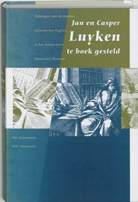 Jan en Casper Luyken te boek gesteld | N. Klaversma ; K. Hannema | 