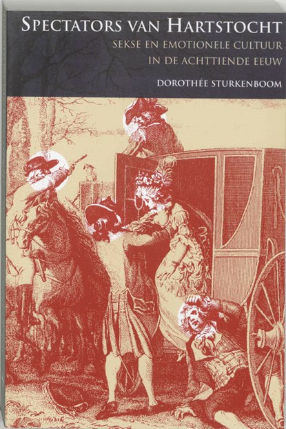 Spectators van hartstocht, D. Sturkenboom - Paperback - 9789065505958