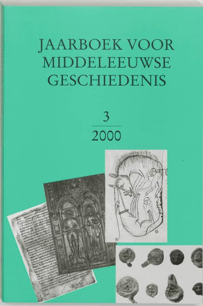 Jaarboek voor Middeleeuwse Geschiedenis 3 2000, B. van Bavel - Paperback - 9789065506252