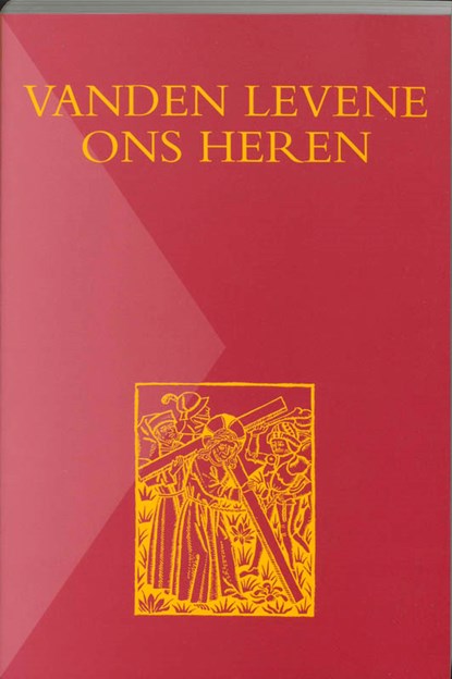 Vanden levene Ons Heren, L. Jongen ; N. Voorwinden - Paperback - 9789065506436