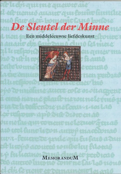 De Sleutel der minne, niet bekend - Paperback - 9789065506511