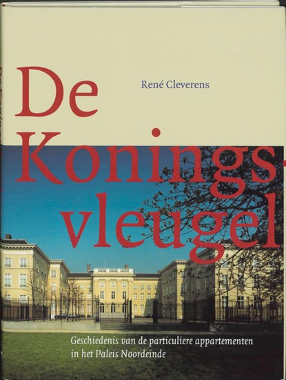 De Koningsvleugel, R. Cleverens - Gebonden - 9789065506597