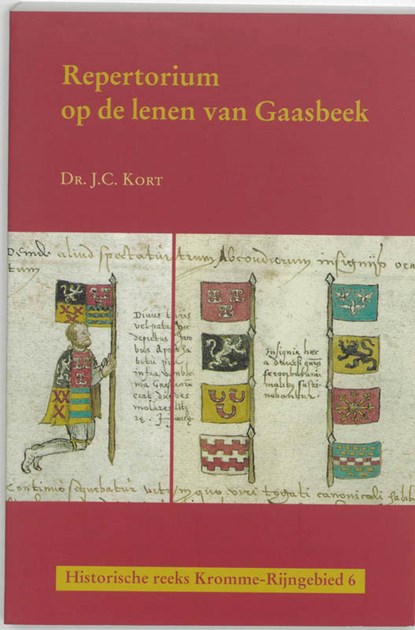 Repertorium op de lenen van Gaasbeek, J.C. Kort - Paperback - 9789065506764