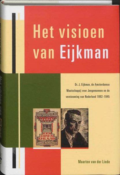 Het visioen van Eijkman, M. van der Linde - Gebonden - 9789065507648