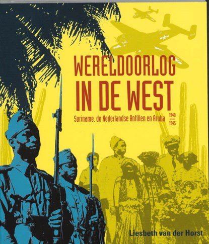 Wereldoorlog in de West, L. van der Horst - Paperback - 9789065507945