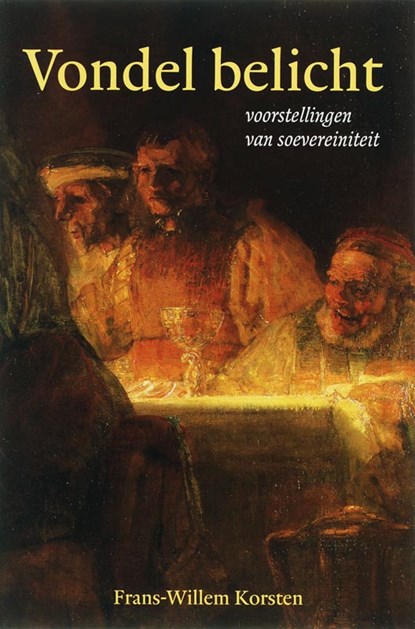 Vondel belicht, F.W. Korsten - Paperback - 9789065509345