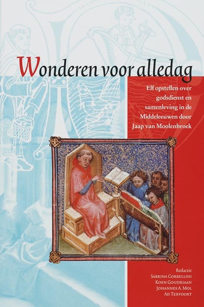 Wonderen voor alledag, J. van Moolenbroek - Paperback - 9789065509376