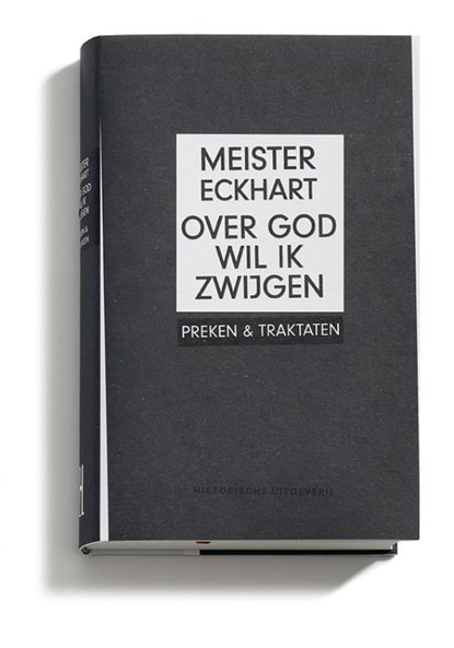 Over God wil ik zwijgen, Meister Eckhart ; Eckhart - Gebonden - 9789065540348