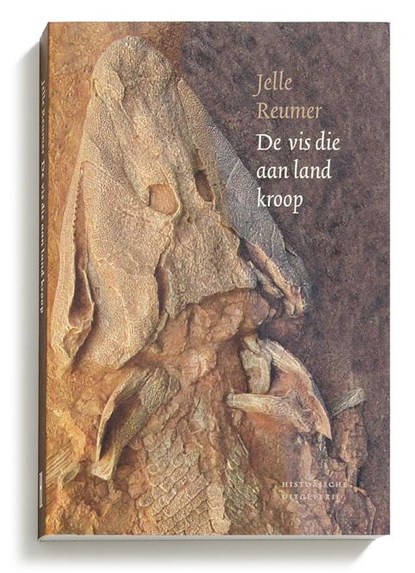 De vis die aan land kroop, Jelle Reumer - Paperback - 9789065540393