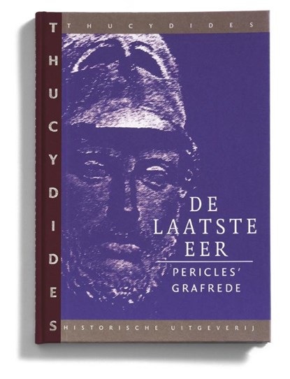 De laatste eer, Thucydides ; D. Rijser - Gebonden - 9789065540928