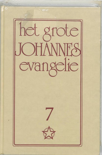 Het grote Johannes evangelie 7, J. Lorber - Gebonden - 9789065560421