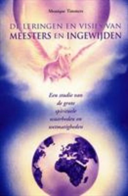 De leringen en visies van meesters en ingewijden, M. Timmers - Paperback - 9789065561503