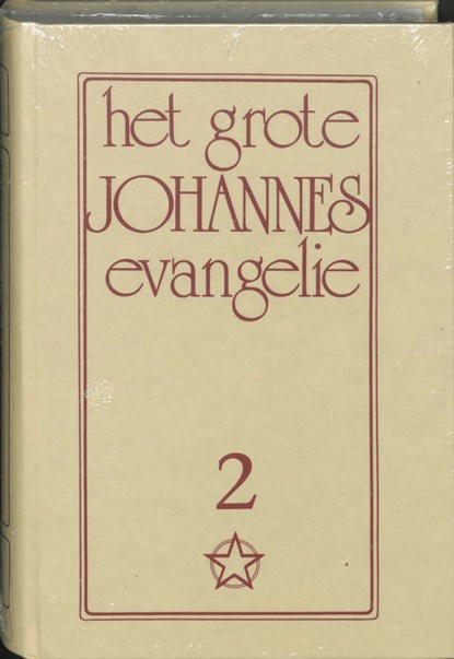 Het Grote Johannes evangelie 2, J. Lorber - Gebonden - 9789065564917